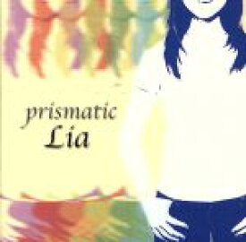 【中古】 prismatic／Lia