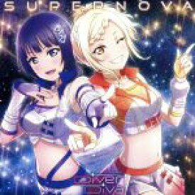 【中古】 ラブライブ！：SUPER　NOVA／DiverDiva