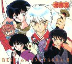 【中古】 BEST　OF　INUYASHA　清風明月－犬夜叉テーマ全集　弐－DVD付初回限定盤（CCCD）（DVD付） ＜CCCD＞／（オムニバス）