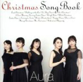 【中古】 クリスマス・ソング・ブック／Aura