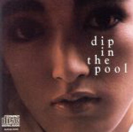 【中古】 dip　in　the　pool ／dip　in　the　pool 【中古】afb