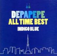 【中古】 DEPAPEPE　ALL　TIME　BEST〜INDIGO　BLUE〜（初回生産限定盤）（DVD付）／DEPAPEPE