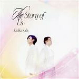 【中古】 The　Story　of　Us（初回盤B）（Blu－ray　Disc付）／KinKi　Kids