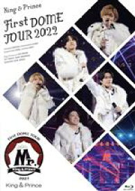 【中古】 King　＆　Prince　First　DOME　TOUR　2022　～Mr．～（通常版）（Blu－ray　Disc）／King　＆　Prince