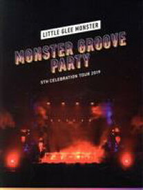 【中古】 Little　Glee　Monster　5th　Celebration　Tour　2019　～MONSTER　GROOVE　PARTY～（初回生産限定版）（Blu－ray　Disc）／Little　Glee　Monster