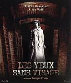 【中古】 顔のない眼（Blu−ray　Disc）／ピエール・ブラッスール,アリダ・ヴァリ,エディット・スコブ,ジョルジュ・フランジュ（監督）,ジャン・ルドン（原作、脚本）,モーリス・ジャール（音楽）