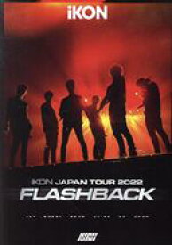 【中古】 iKON　JAPAN　TOUR　2022　［FLASHBACK］（通常版）（Blu－ray　Disc）／iKON