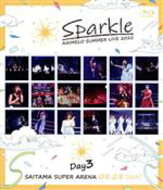 【中古】 Animelo　Summer　Live　2022　－Sparkle－　DAY3（Blu－ray　Disc）／（V．A．）,Nyai☆Ris,ARCANA　PROJECT,KARAKURI,4U,777☆SISTERS,Tokyo　7t