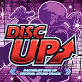 【中古】 PACHISLOT　DISC　UP　ORIGINAL　SOUND　TRACK／（ゲーム・ミュージック）