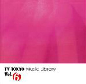【中古】 TV　TOKYO　Music　Library　Vol．6／（V．A．）