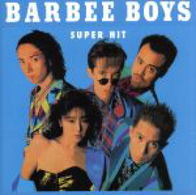 【中古】 BARBEE　BOYS　SUPER　HIT／BARBEE　BOYS