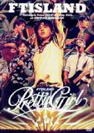 【中古】 Autumn　Tour　2018　−Pretty　Girl−　at　NIPPON　BUDOKAN／FTISLAND