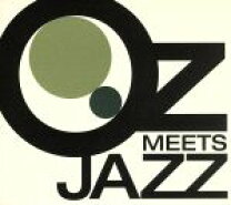 楽天市場】oz meets jazz 2の通販