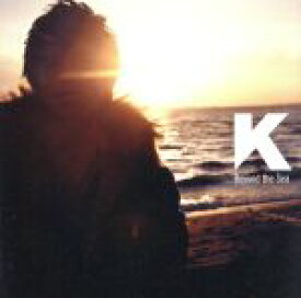 【中古】 Beyond　the　Sea（初回生産限定盤）（DVD付）／K