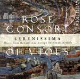 【中古】 【輸入盤】Serenissima／RoseConsortofViols（アーティスト）