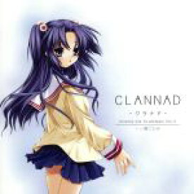 【中古】 ドラマCD　CLANNAD－クラナド－Vol．2　一ノ瀬ことみ／（ドラマCD）,能登麻美子（一ノ瀬ことみ）,野島健児（岡崎朋也）,広橋涼（藤林杏）,神田朱未（藤林椋）,中原麻衣（古河渚）,水沢史絵（岡崎朋也（少年））,松本保典（紳士）