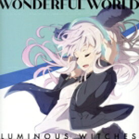 【中古】 ワールドウィッチーズシリーズ：ルミナスウィッチーズ：WONDERFUL　WORLD／ルミナスウィッチーズ