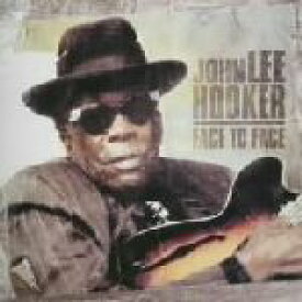 【中古】 フェイス・トゥ・フェイス／ジョン・リー・フッカー