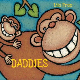 Daddies [ハードカバー] Prap， Lila