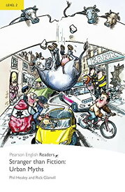 Penguin Readers: Level 2 STRANGER THAN FICTION: URBAN MYTHS (Penguin Readers，Level 2) [ペーパーバック] Pearson Education
