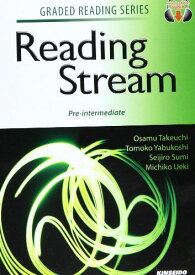 英語リーディングへの道 準中級編―Reading Stream:Preーinterm (GRADED READING SERIES) [単行本] 竹内 理