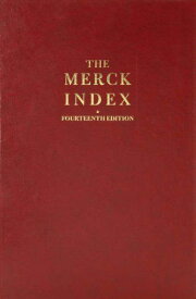 The Merck Index: An Encyclopedia of Chemicals， Drugs， and Biologicals O′Neil， Maryadele J.