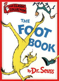 The Foot Book (Dr. Seuss Classic Collection) Seuss，Dr.
