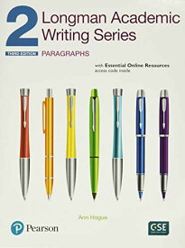 Longman Academic Writing Series 2 (3E) Student Book with Essential Online Resource