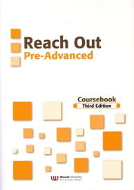 Reach Out PreーAdvanced Coursebook [単行本]