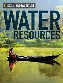Water Resources (Global Issues) [ペーパーバック] Milson， Andrew J.， Ph.D.