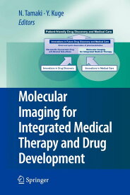 Molecular Imaging for Integrat Tamaki， Nagara; Kuge， Yuji