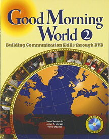 Good Morning World Book 2: Student Book with DVD