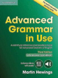 Advanced Grammar in Use Book with Answers and Interactive eBook: A Self-study Reference and Practice Book for Advanced Learners