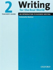 Writing for the Real World: Level 2， Teacher&#039;s Guide (Writing for the Real World 2) Barnard， Roger; Zemach， Dorothy