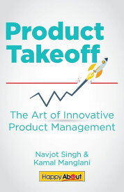 Product Takeoff: The Art of Innovative Product Management
