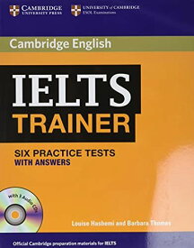 IELTS Trainer Six Practice Tests with Answers and Audio CDs (3) [ペーパーバック] Hashemi，Louise; Thomas，Barbara