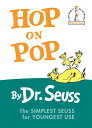 Hop on Pop: The Simplest Seuss for Youngest Use (Beginner Books)