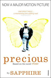 Precious: Based on the Novel Push [ペーパーバック] Sapphire
