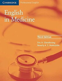 English in Medicine: A Course in Communication Skills Glendinning，Eric H.; Holmstroem，Beverly