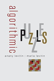Algorithmic Puzzles Levitin，Anany; Levitin，Maria