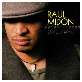 【中古】State of Mind [Audio CD] Midon Raul