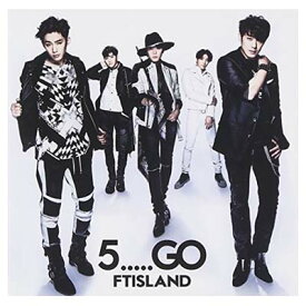 【中古】5.....GO(通常盤) [Audio CD] FTISLAND