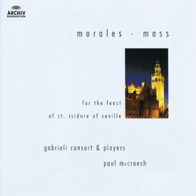 【中古】モラレス:セビリャの聖イシド [Audio CD] ガブリエル・コンソート&プレ