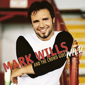 【中古】Crowd Goes Wild [Audio CD] Willis Mark
