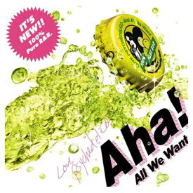 【中古】Aha!(All We Want)(初回限定盤)