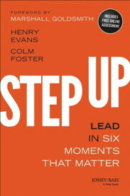 【中古】Step Up: Lead in Six Moments that Matter