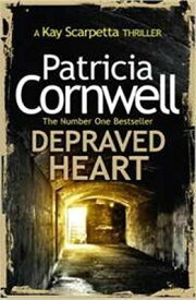【中古】Depraved Heart (Pb a Om) [Paperback] Cornwell Patricia