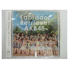 【中古】Labrador Retriever (劇場盤) [Audio CD] AKB48