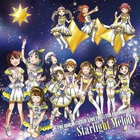 【中古】THE IDOLM◎STER LIVE THE◎TER FORWARD 03 Starlight Melody