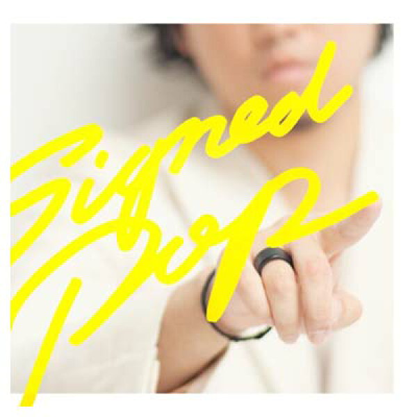 【中古】Signed POP(初回生産限定盤A)(DVD付)